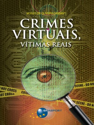 cover image of Crimes Virtuais, Vítimas Reais